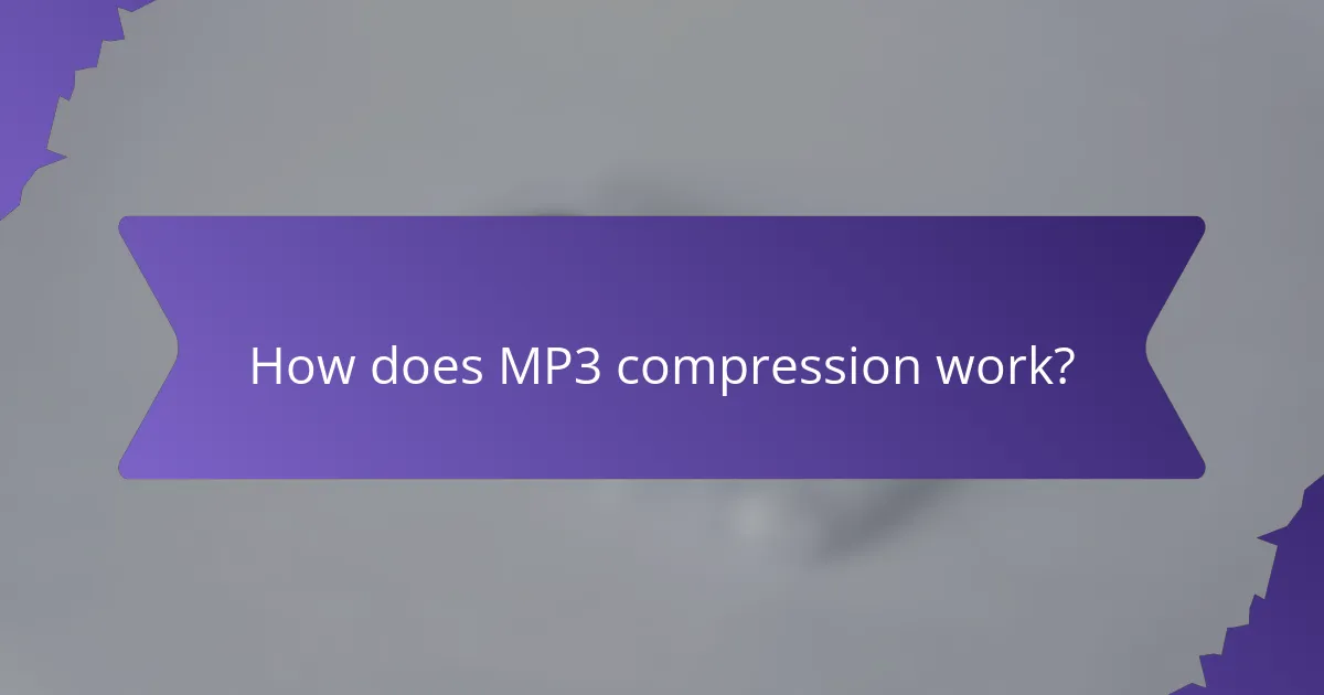 How does MP3 compression work?